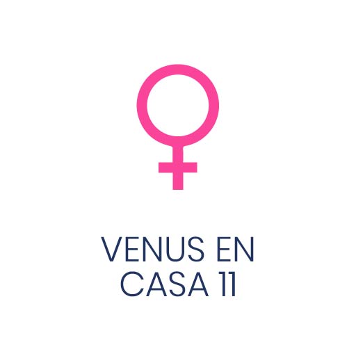 Símbolo astrológico de Venus en Casa 11 para Vivir en Astrológico.