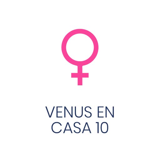 Símbolo astrológico de Venus en Casa 10 para Vivir en Astrológico.