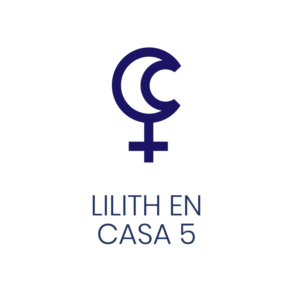 Logo de Lilith en Casa 5 para un artículo de Vivir En Astrológico.